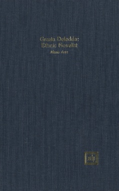 Grazia Deledda: Ethnic Novelist