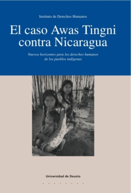 El caso Awas Tingni contra Nicaragua