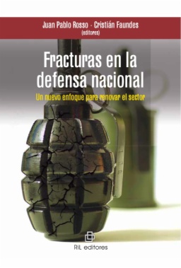 Fracturas en la defensa nacional