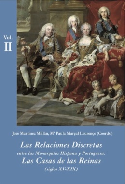 Imagen de apoyo de  Las relaciones discretas entre las monarquías hispana y portuguesa. Volumen II