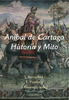 Aníbal de Cartago. Historia y Mito