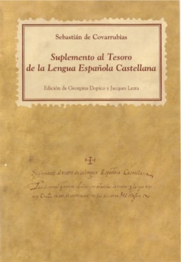 Suplemento al Tesoro de la Lengua Española Castellana