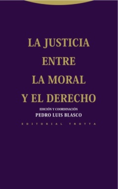 La justicia entre la moral y el derecho
