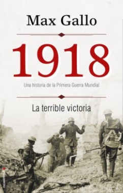 1918 : la terrible victoria