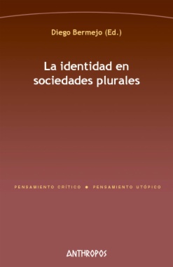 Imagen de apoyo de  La identidad en sociedades plurales