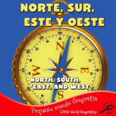 Norte, Sur, Este y Oeste = North, South, East, and West