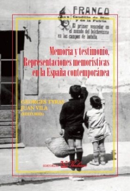 Imagen de apoyo de  Memoria y testimonio : representaciones memorísticas en la España contemporánea