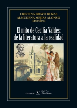 El mito de Cecilia Valdés: de la literatura a la realidad