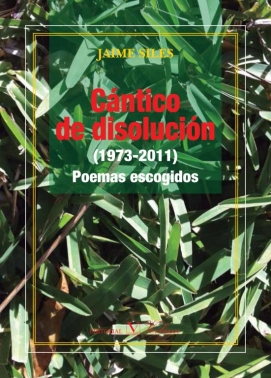 Cántico de disolución : poesía 1969-2011