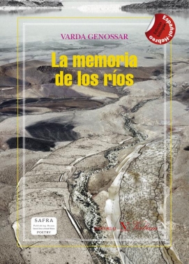La memoria de los ríos (ed. bilingüe español - hebreo)