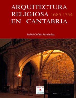 Arquitectura religiosa en Cantabria, 1685-1754