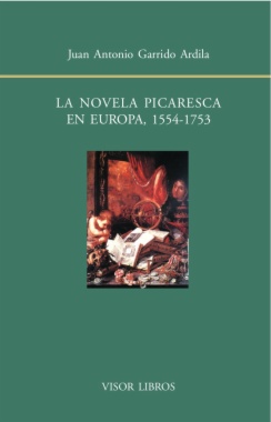 La novela picaresca en Europa, 1554-1753