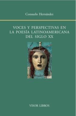 Voces y perspectivas en la poesía latinoamericana del siglo XX