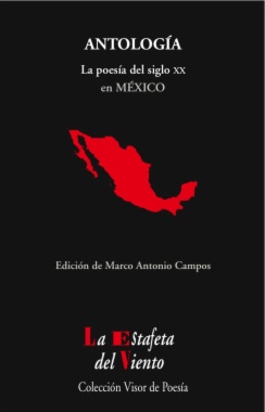 Antología : la poesía del siglo XX en México