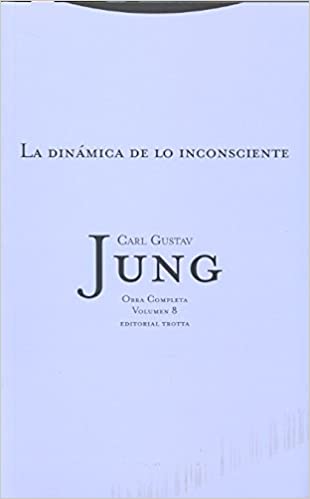 O.C. Jung 08: La dinámica de lo inconsciente (2a ed.)