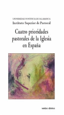 Cuatro prioridades pastorales de la Iglesia en España