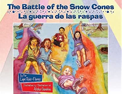 The battle of the snow cones = La guerra de las raspas