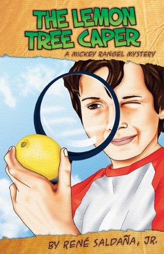 The lemon tree caper : A Mickey Rangel mystery = La intriga del limonero : Colección Mickey Rangel, detective privado