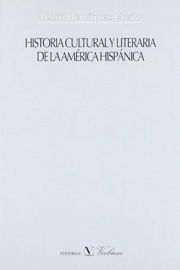 Historia cultural y literaria de la América Hispánica