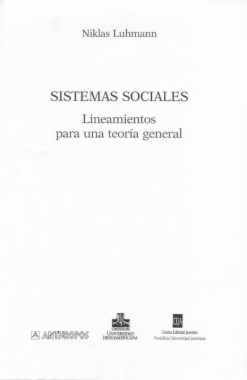 Sistemas sociales. Lineamientos para una teoría general