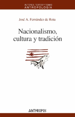 Nacionalismo, cultura y tradición