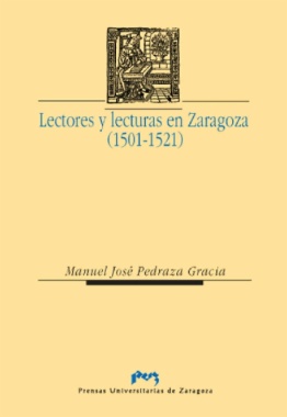 Lectores y lecturas en Zaragoza (1501-1521)