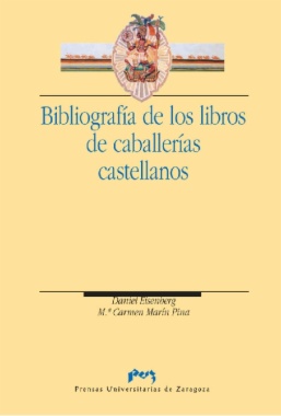 Bibliografía de los libros de caballerias castellanos