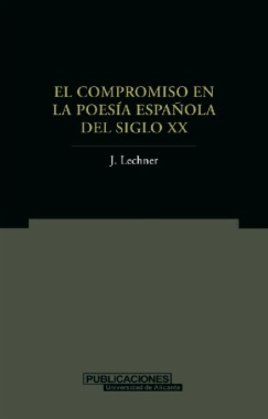 El compromiso en la poesía española del siglo XX