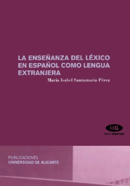 La enseñanza del léxico en español como lengua extranjera