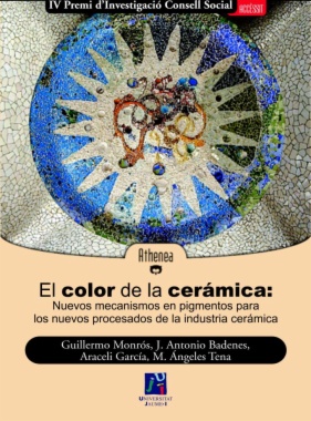 El Color de la cerámica : nuevos mecanismos en pigmentos para los nuevos procesados de la industria cerámica