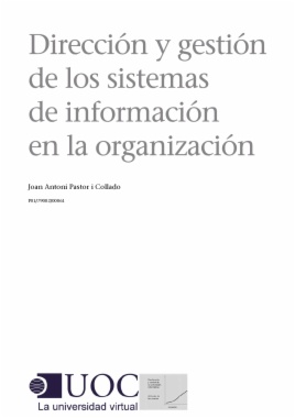 Dirección y gestión de los sistemas de información en las organizaciones