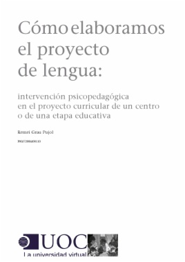 Cómo elaboramos el proyecto de lengua: intervención psicopedagógica