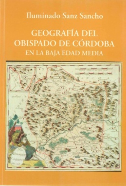 Imagen de apoyo de  Geografía del Obispado de Córdoba en la Baja Edad Media