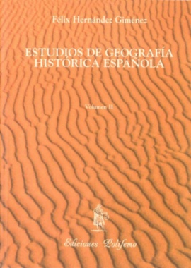 Estudios de Geografía histórica española - II: 1960-1965
