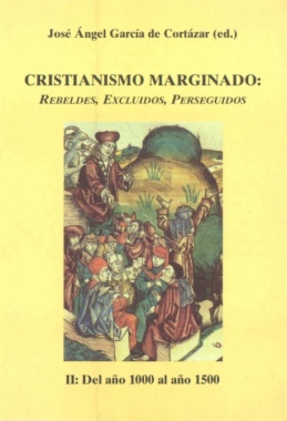 Imagen de apoyo de  Cristianismo Marginado - II: Del año 1000 al año 1500