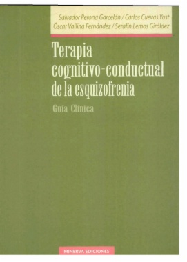Terapia cognitivo-conductual de la esquizofrenia