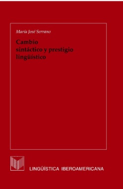 Cambio sintáctico y prestigio lingüístico