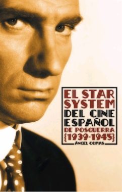 El star system del cine español de posguerra