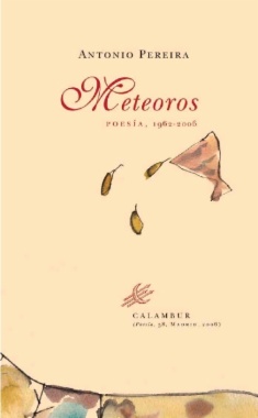 Meteoros. Poesía 1962-2006.
