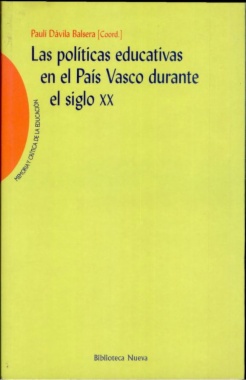 Las políticas educativas en el País Vasco durante el siglo XX