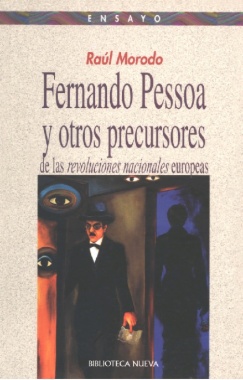 Fernando Pessoa y otros precursores de las revoluciones nacionales europeas