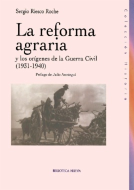 La reforma agraria y los orígenes de la Guerra Civil (1931-1936)