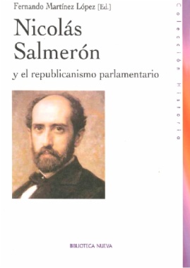Imagen de apoyo de  Nicolás Salmerón y el republicanismo parlamentario