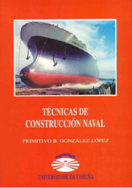 Técnicas de construcción naval