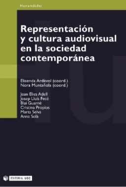 Representación y cultura audiovisual en la sociedad contemporánea