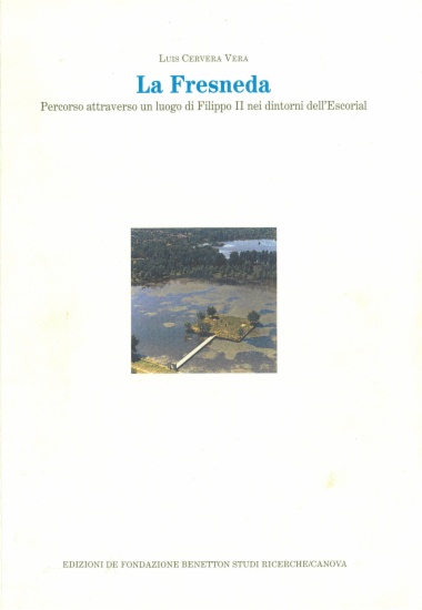 La Fresneda. Percorso attraverso un luogo di Filippo II nei dintorni dell’Escorial