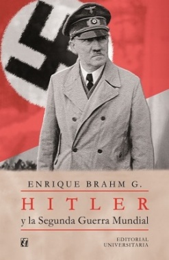 Hitler y la segunda guerra mundial