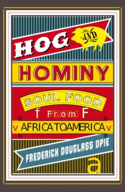 Hog and Hominy