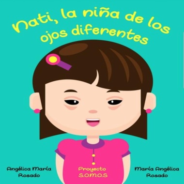 Nati, la niña de los ojos diferentes
