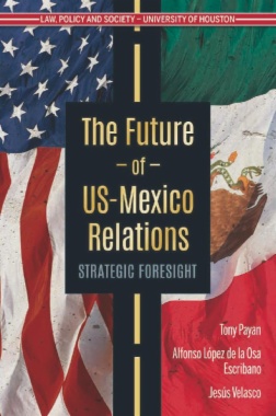 The Future of US-Mexico Relations